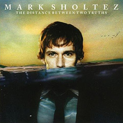 Mark Sholtez - The Distance Between Two Truths
