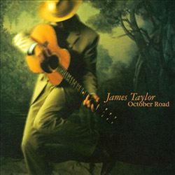 James Taylor - October Road