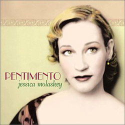 Jessica Molaskey - Pentimento